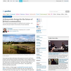 A democratic design for the future of Britain's communities