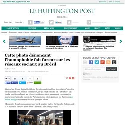 Cette photo dénonçant l'homophobie fait fureur sur les réseaux sociaux au Brésil
