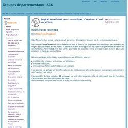 Logiciel Voicethread pour communiquer, s'exprimer à l'oral ou à l'écrit.