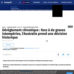 Dérèglement climatique : face à de graves intempéries, l'Australie prend une décision historique