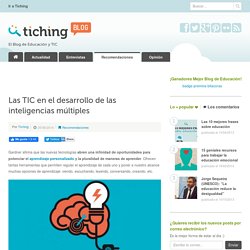 Las TIC en el desarrollo de las inteligencias múltiples