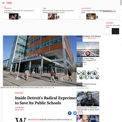Detroit Schools: Inside an Experiment to Save the District