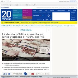 La deuda pública aumenta en junio y supera el 100% del PIB