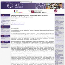 Le développement du travail collaboratif : entre dispositifs institutionnels et outils personnels