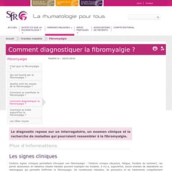 Comment diagnostiquer la fibromyalgie ?