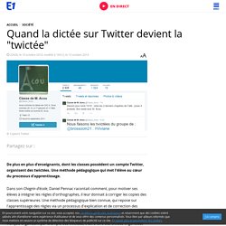 Quand la dictée sur Twitter devient la "twictée"