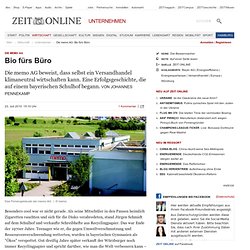 Serie: Die Bessermacher: Bio fürs Büro