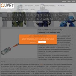 Quelles différences entre un vaccin classique et un vaccin à ARN messager ? - Ouvry - Systèmes de protection NRBC