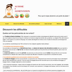 Découvrir les difficultés - Autisme et Alimentation
