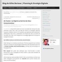 Air France : Le Digital au Service du Vécu Consommateur