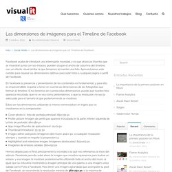 Las dimensiones de imágenes para el Timeline de Facebook - Visualit - somos tu agencia digitalVisualit – somos tu agencia digital