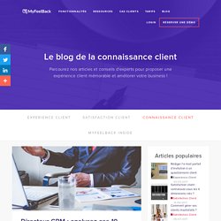 Directeur CRM : analysez ces 10 KPIs incontournables !