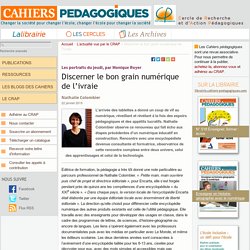 Discerner le bon grain numérique de l’ivraie