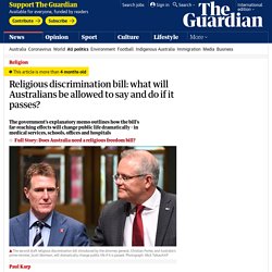 Religious discrimination bill: what will Australians be allowed to say and do if it passes?
