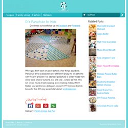 DIY Parachute for Kids « Can Be Dun