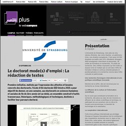 Le doctorat mode(s) d'emploi : La rédaction de textes / STRASBOURG