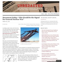 “This Would be the Signal for General Nuclear W