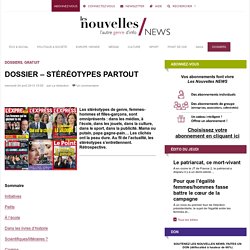 DOSSIER - STÉRÉOTYPES PARTOUT