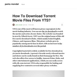 How To Download Torrent Movie Files From YTS?