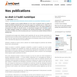 Le droit à l’oubli numérique