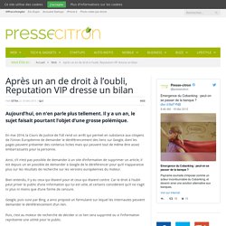 Droit à l’oubli numérique : le bilan un an après