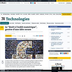 Le "droit à l'oubli numérique", genèse d'une idée neuve