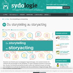 Du storytelling au storyacting