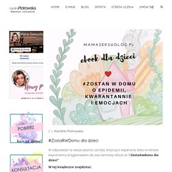 #ZostańWDomu dla dzieci - Karolina Piotrowska