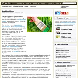 Écoblanchiment, greenwashing, la publicité qui abuse de l'écologie