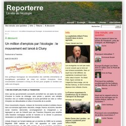 Un million d'emplois par l'écologie : le mouvement est lancé à Cluny