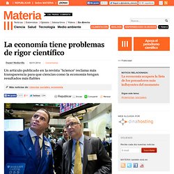 La economía tiene problemas de rigor científico