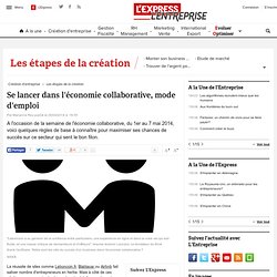 Se lancer dans l'économie collaborative, mode d'emploi - L'Express