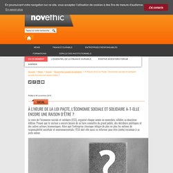 À l'heure de la loi Pacte, l’économie sociale et solidaire a-t-elle encore une raison d’être ?