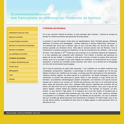 L'histoire du bonheur - Economiedubonheur.com, le site francophone de référence sur l'économie du bonheur.