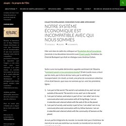Notre système économique est incompatible avec qui nous sommes