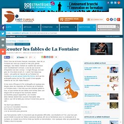 Écouter les fables de La Fontaine