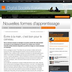 Ecrire à la main, c'est bon pour le cerveau.