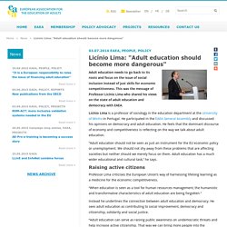 Licínio Lima: "Adult education should become more dangerous" - European Association for the Education of Adults