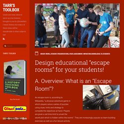 Design educational “escape rooms” for your students!