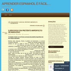 EJERCICIOS CON PRETÉRITO IMPERFECTO DE INDICATIVO