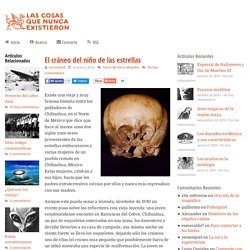 El craneo del niño de las estrellas
