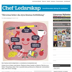 "Elevernas behov ska styra lärarnas fortbildning"