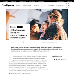 #EllesComptent aident les entrepreneures à sortir de la crise ! - #EllesComptent aident les entrepreneures à sortir de la crise !