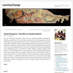 Social Emergence – Societies as Complex Systems