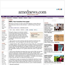 EMRs: Your transition from paper