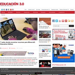 7 webs donde encontrar recursos para Minecraft: Education Edition