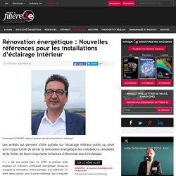 Rénovation énergétique : Nouvelles références pour les installations d’éclairage intérieur - 03/07/17