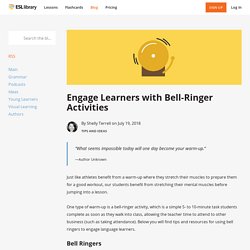 Engage Learners with Bell-Ringer Activities