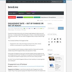 Engagement Rate - out of Fanbase or out of Reach?