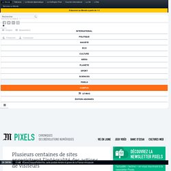 Plusieurs centaines de sites enregistrent l’intégralité des actions de visiteurs